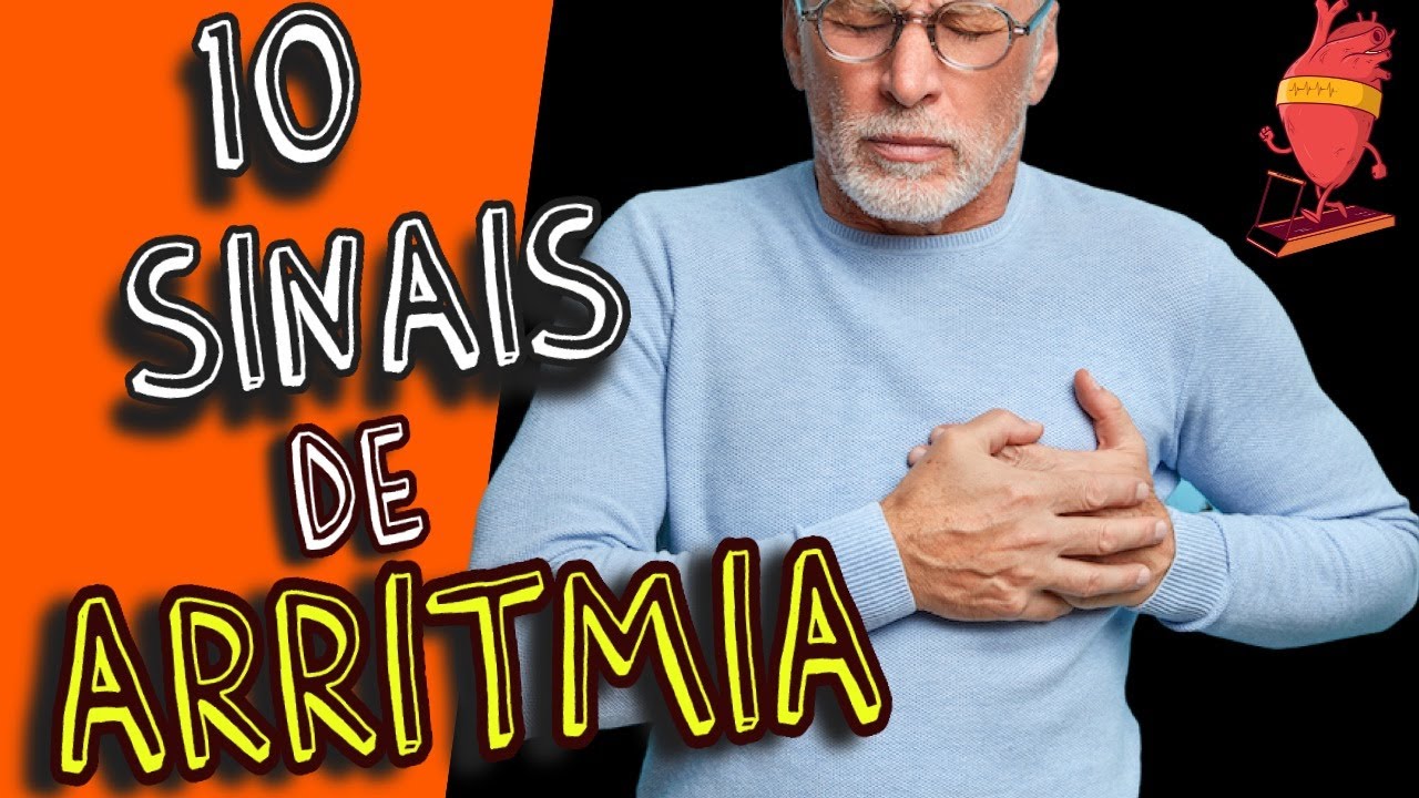 10 SINTOMAS QUE SEU CORAÇÃO PODE ESTAR BATENDO FORA do RITMO (arritmia cardíaca)