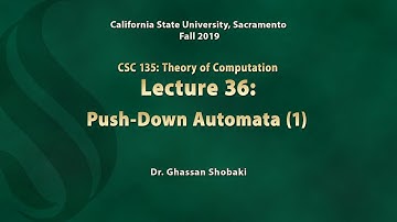 Theory of Computation Lecture 36: Push-Down Automata (1)