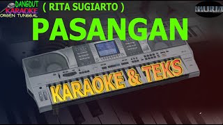 karaoke dangdut PASANGAN RITA SUGIARTO kybord KN2400/2600