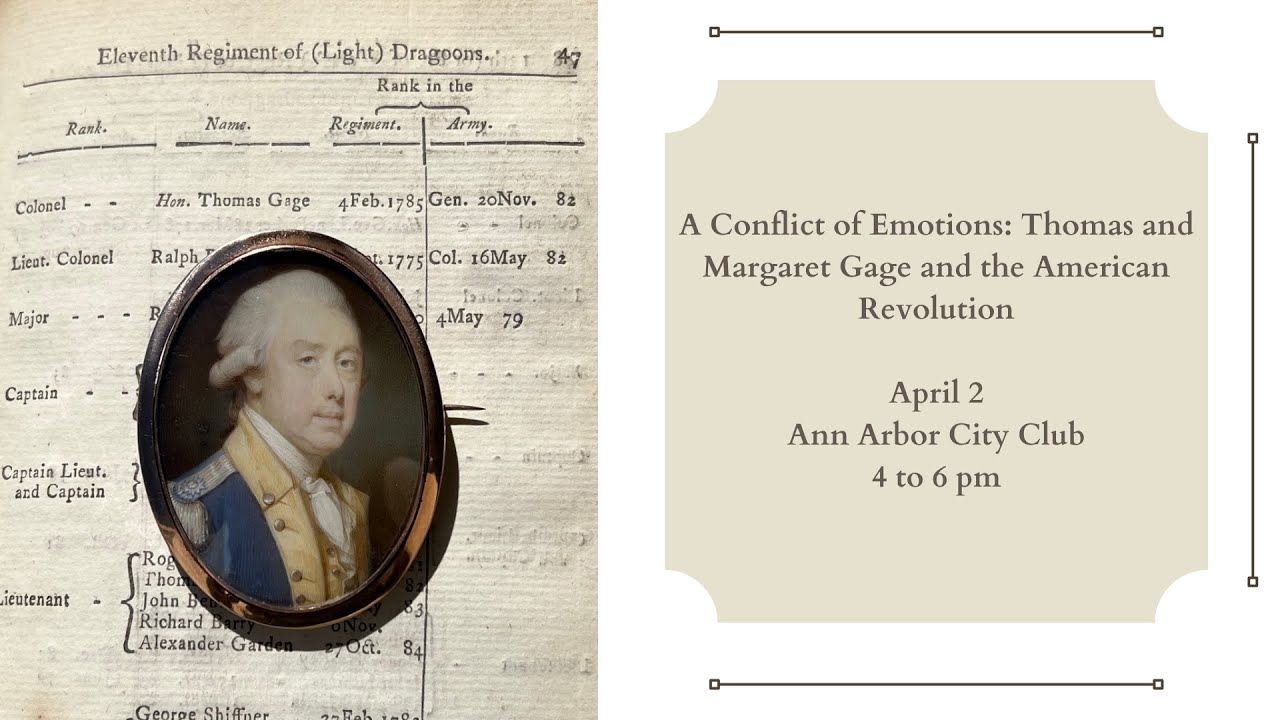 A Conflict of Emotions: Thomas and Margaret Gage and the American Revolution