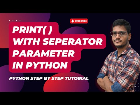 Print() with Seperator parameter in Python | parameter in python | Python Step by Step Tutorial