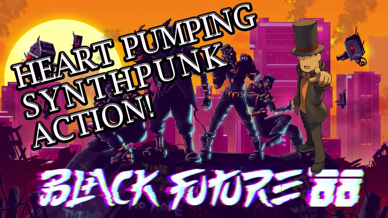 So I played a game called Black Future '88