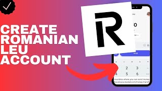 How to create a romanian leu account in Revolut?