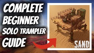 SOLO COMPLETE Beginner Trampler Guide | Sand: Raiders of Sophie