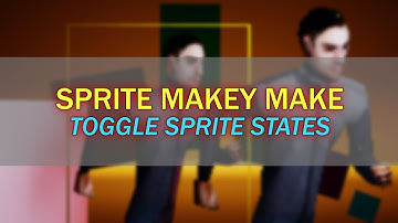 Toggle States - Sprite Makey Make - Blender Addon