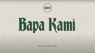 Bapa Kami | UNDVD