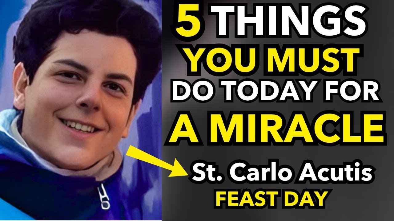 St. Carlo Acutis Feast Day (October 12): 5 POWERFUL Ways To Pray for A Miracle