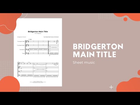 Bridgerton Main Title Theme - Brass Quartet Sheet Music
