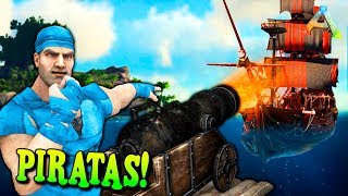 ARK - NOS ATACAN LOS PIRATAS!! 👿😈 - #15 ARKEANOS ENFRENTADOS