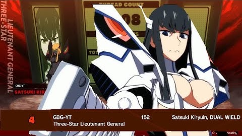 Dual Wield Satsuki Is THICC!! Kill La Kill The Game: IF The Best Dual Wield Satsuki Player