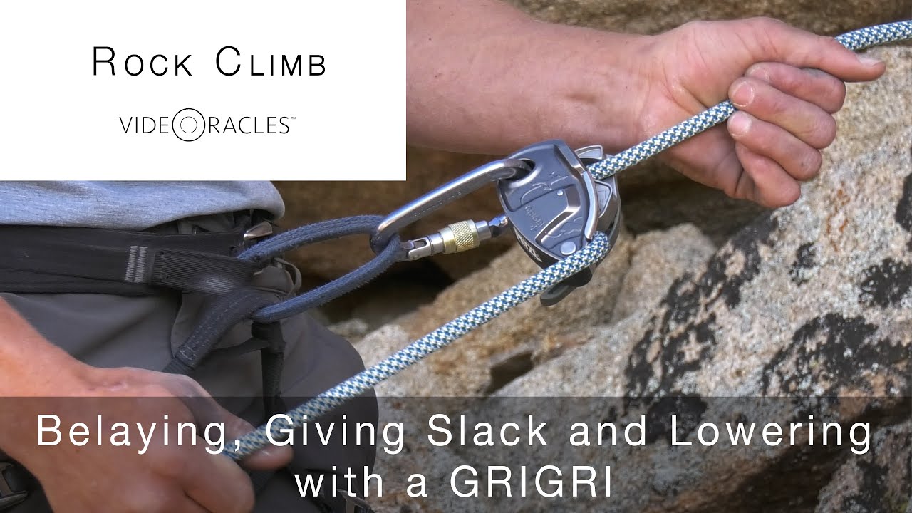 TopRoping Belaying, Giving Slack and Lowering with a GRIGRI YouTube