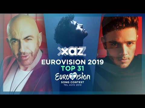 Eurovision 2019: Top 31 - NEW 🇧🇾🇸🇲🇨🇭🇳🇱