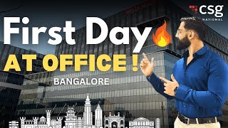 First Day at CSG Office | Life in Bangalore | Office Tour | A day in the life of SDE at Bangalore🔥
