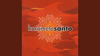 Watch Karamelo Santo La Kalor video