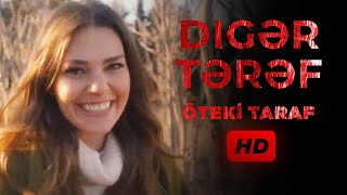 Digər Tərəf - Öteki Taraf - Azərbaycan Dilində Hd