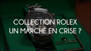 Rolex : un marché en crise ?