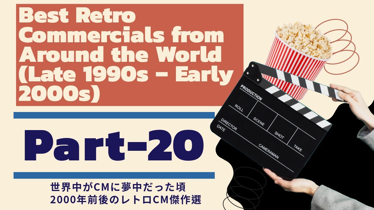 Best Retro Commercials from Around the World (Late 1990s – Early 2000s)Part-20