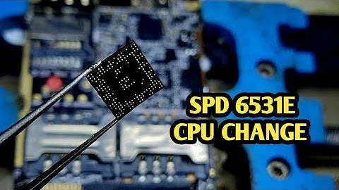 SPD6531E feature Phones CPU Replacement and cleaning।