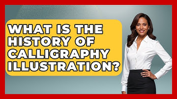What Is The History Of Calligraphy Illustration? - Graphic Design Nerd