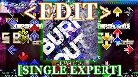 【DDR XX/EDIT】 BURN OUT [SINGLE EXPERT] Lv.17