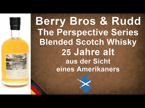 Berry Bros & Rudd The Perspective Series 25 Jahre Blended Scotch Whisky Verkostung von WhiskyJason