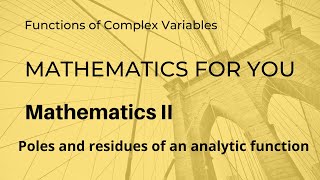 Poles and residues of an analytic function | Unit 4 | M2