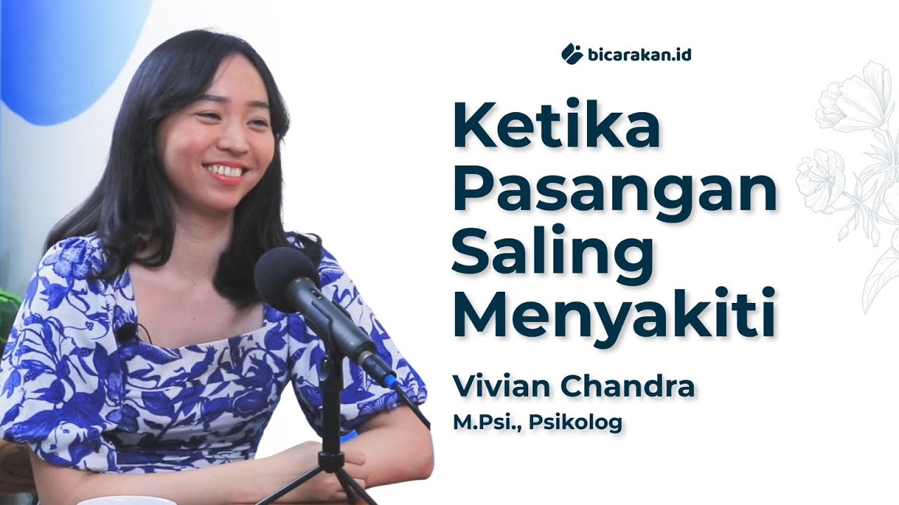 Kodependensi: Ketika Pasangan Saling Menyakiti Satu Sama Lain | PAB #49 Psikolog Vivian Chandra