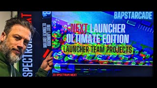 Next Launcher Ultimate edition for the Spectrum Next Latest version for 2023
