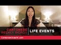 Weekly Cantonese Words with Olivia - Life Events