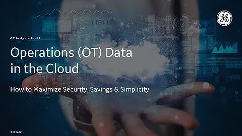 Operations (OT) Data in the Cloud