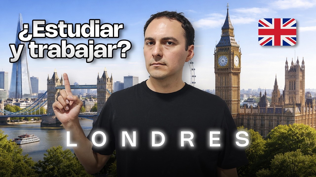 LONDRES 🇬🇧 | Estudiar y trabajar: TODO lo que necesitas saber 🎓