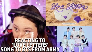 ARMYs Song For BTS “Love Letters” Official MV REACTION bts loveletters 2023btsfesta reaction