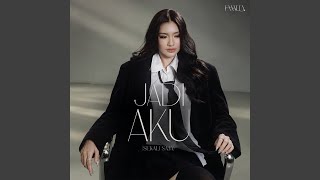 Download lagu Jadi Aku (Sekali Saja)