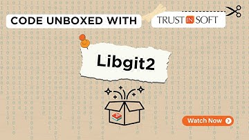 Code Unboxed with TrustInSoft: Libgit2