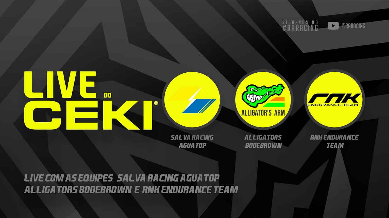 LIVE DO CEKI #79-LIVE COM AS EQUIPES SALVA RACING AGUATOP, ALLIGATORS BODEBROWN E RNK ENDURANCE TEAM