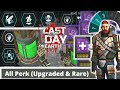 All laboratory perks upgraded  rare  last day on earth survival