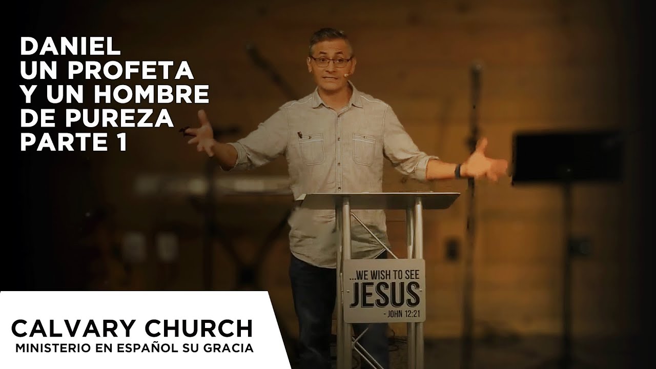 Daniel un profeta y un hombre de pureza Parte 1 - Daniel 1,  2 Pedro 3: 1-13