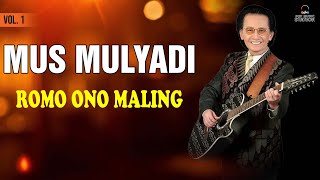 Mus Mulyadi - Romo Ono Maling