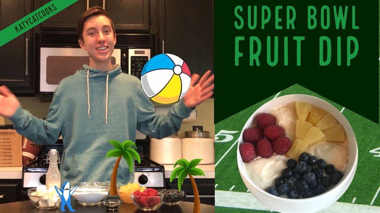 Super Bowl Fruit Dip 🍍 KatyCatCooks YouTube