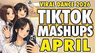 New Tiktok Mashup 2026 Philippines Party Music Viral Dance Trends April 2Nd