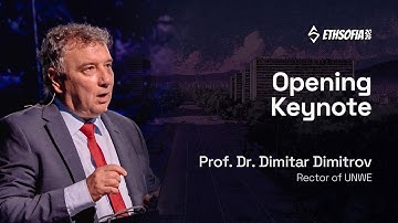 Opening Keynote by Prof Dr Dimitar Dimitrov, Rector of UNWE | ETHSofia 2025
