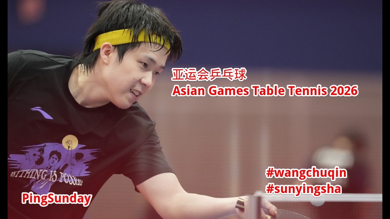 🔴 LIVE | FINAL Table Tennis - Asian Games 2026 - Watch Along Results, Scoreboard 亚运会乒乓球