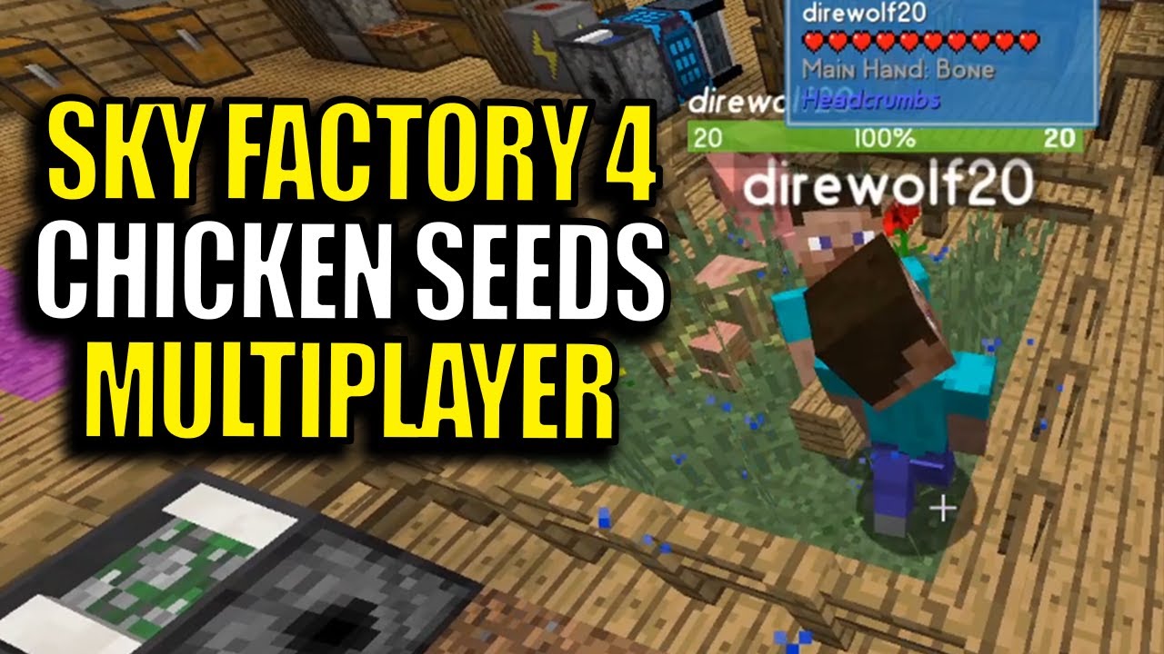 Multiplayer Minecraft Sky Factory 4 Modpack Ep 23 Chicken Seeds YouTube