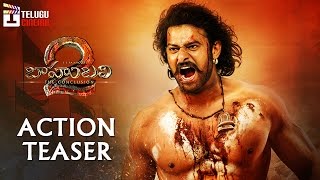 Baahubali 2 Movie ACTION TEASER | Prabhas | Rana | Anushka | Rajamouli | #Baahubali2 | Telugu Cinema
