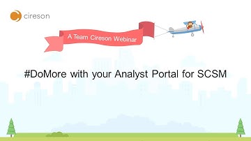 #DoMore with your Analyst Portal for SCSM