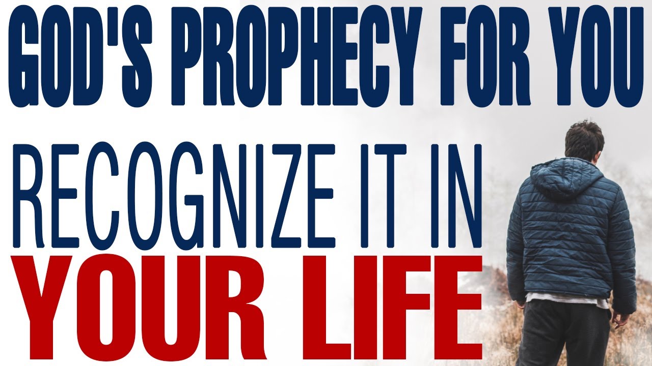RECOGNIZE WHEN GOD MAKES A PROPHECY FOR YOUR LIFE - CHRISTIAN MOTIVATION