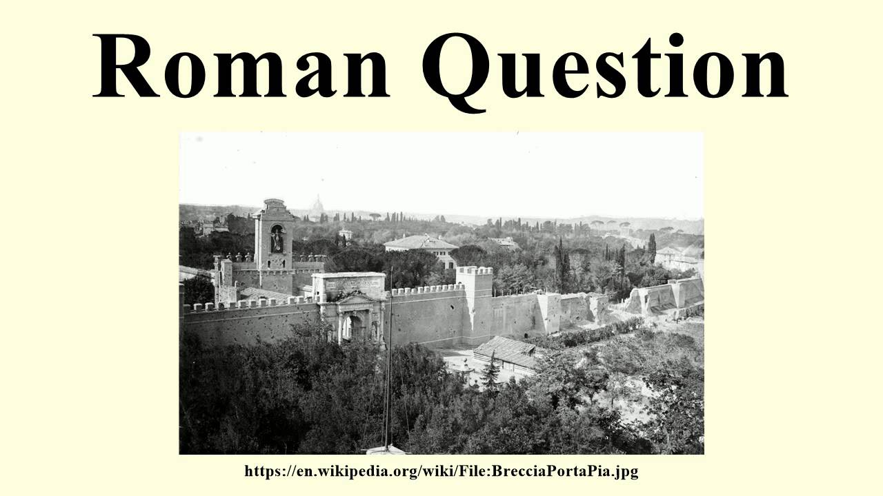 Roman Question YouTube