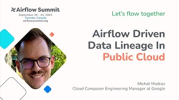Airflow Driven Data Lineage In Public Cloud