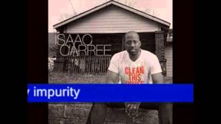 Isaac Carree - Clean This House Lyrics chords