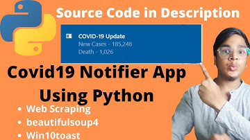 Python Programming Covid19 Notifier App